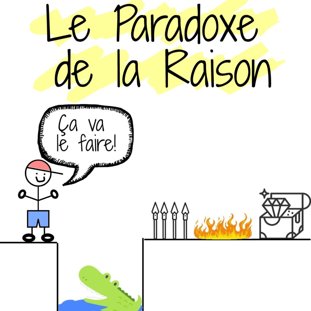 paradoxe raison entrepreneur